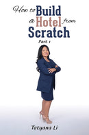 How to Build a Hotel from Scratch : Part 1-9781638298366