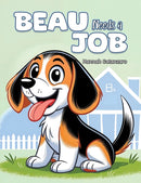 Beau Needs a Job-9781638298922