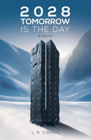 2028 Tomorrow is the Day-9781638299103