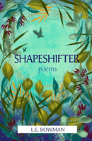 Shapeshifter : Poems-9781638341185