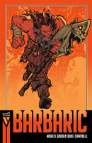 Barbaric (Compact Edition), Book 1