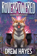 Roverpowered, Book 1