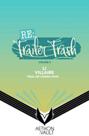 RE: Trailer Trash Vol. 2 (WEBTOON Graphic Novel)