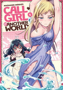 Call Girl in Another World Vol. 4-9781638581925