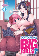 Do You Like Big Girls? Vol. 4-9781638583103