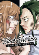 Black and White: Tough Love at the Office Vol. 1-9781638585282