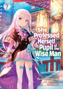 She Professed Herself Pupil of the Wise Man (Light Novel) Vol. 7-9781638588207