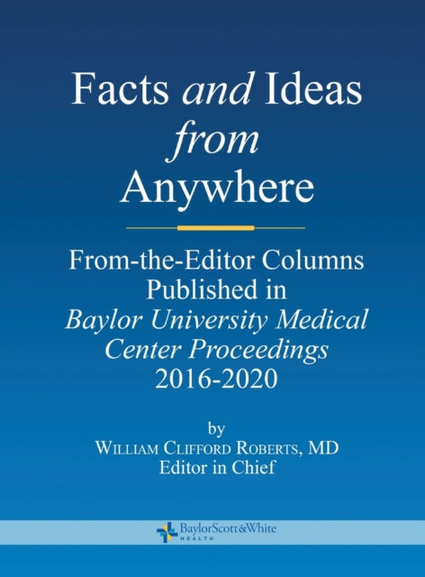 Facts and Ideas from Anywhere