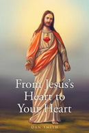 From Jesus's Heart to Your Heart-9781638853107