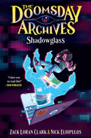 The Doomsday Archives: Shadowglass-9781638930341