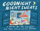 Goodnight Night Sweats : A Parody for the Menopausal (and Their Perimenopausal Friends)-9781638930914
