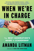 When We''re in Charge