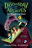 The Doomsday Archives: The Wandering Hour-9781638932369