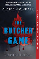 The Butcher Game : A Dr. Wren Muller Novel-9781638933366