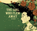 The Girl Who Flew Away-9781638991397