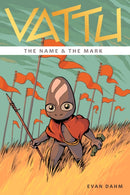 Vattu Book 1: The Name & the Mark-9781638991557
