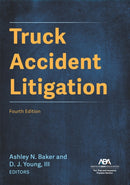 Truck Accident Litigation, Fourth-9781639055739