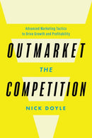 Outmarket the Competition