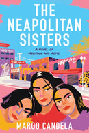 The Neapolitan Sisters : A Novel-9781639100842