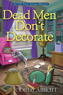 Dead Men Don''t Decorate