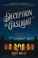 Deception By Gaslight : A Gilded Gotham Mystery-9781639103386