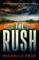 The Rush : A Novel-9781639107162
