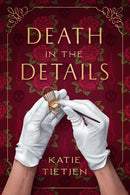 Death In The Details : A Novel-9781639107186