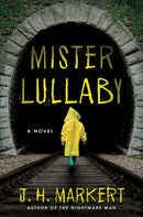 Mister Lullaby : A Novel-9781639108817