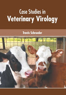 Case Studies in Veterinary Virology-9781639275199