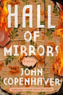 Hall of Mirrors : A Novel-9781639366507