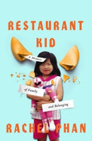Restaurant Kid : A Memoir of Family and Belonging-9781639368518