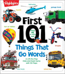 First 101 Things That Go Words : Oversized Lift-the-Flap Board Book with 101 Vehicle Words, Colorful Photos and Interactive Learning Fun for Babies and Toddlers-9781639623372
