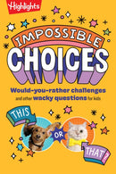Impossible Choices