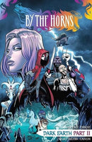 By the Horns Vol. 3: Dark Earth Part 2-9781639692163
