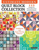 Ultimate Modern Quilt Block Collection : 113 Designs for Making Beautiful and Stylish Quilts-9781639810031