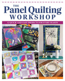 The Panel Quilting Workshop : 12 Quick-and-Easy Projects for Every Season-9781639811045