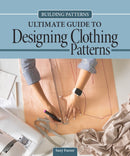 Building Patterns: Ultimate Guide to Designing Patterns for Clothing-9781639811311