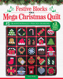 Festive Blocks for a Mega Christmas Quilt