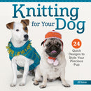 Knitting for Your Dog