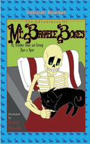 The Adventures of Mr. Bramble Bones : Bramble Bones and Grimmy Share a Home-9781639840540