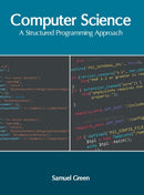 Computer Science: A Structured Programming Approach-9781639871261