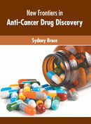 New Frontiers in Anti-Cancer Drug Discovery-9781639873852