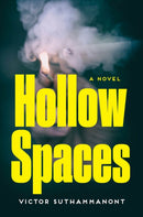 Hollow Spaces : A Novel-9781640097117