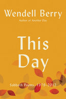 Another Day : Sabbath Poems, 2013 - 2023-9781640097292