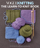 Vogue Knitting: the Learn-To-Knit Book : The Ultimate Guide for Beginners-9781640210639