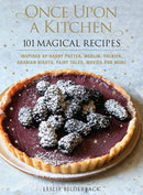 Once Upon a Kitchen : 101 Magical Recipes-9781640210707
