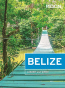 Moon Belize (Thirteenth Edition)-9781640490420