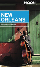 Moon New Orleans (First Edition) : Local Spots Beyond the French Quarter-9781640491434