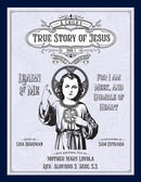A Child's True Story of Jesus, Book 1