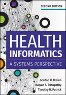 Health Informatics : A Systems Perspective-9781640550056